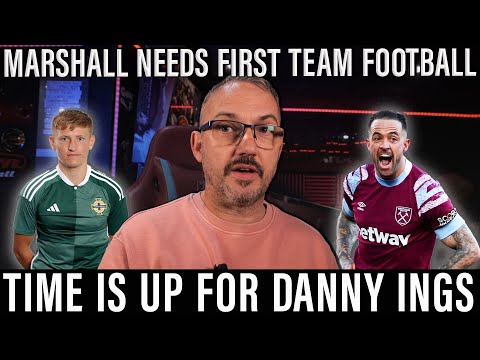 West Ham need to sell Danny Ings in the next transfer window | Callum Marshall is too good!