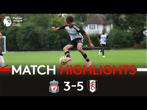 ACADEMY HIGHLIGHTS | Liverpool U18 3-5 Fulham U18 | HUGE Victory For Young Whites In Merseyside! 🙌