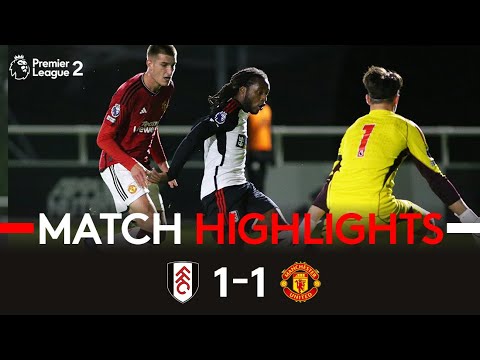ACADEMY HIGHLIGHTS | Fulham U21 1-1 Man Utd U21 | Late Drama Denies Young Whites Victory