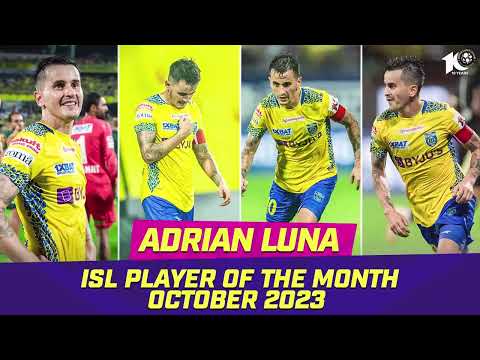 Adrian Luna | October 2023’s Player of the Month | ISL 2023-24