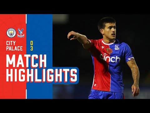 IMRAY ROCKET GOAL! | Man City 0-3 Palace | U21 Highlights