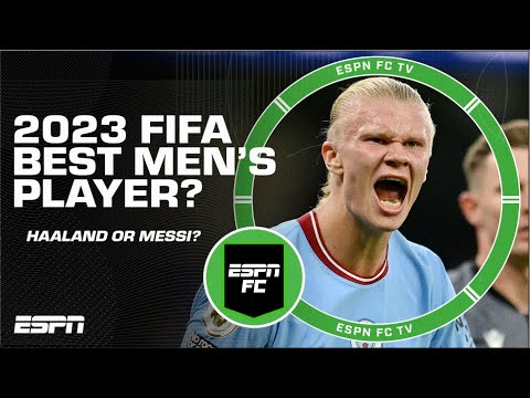Erling Haaland or Lionel Messi: 2023 Player of the Year is ___ | ESPN FC (for tomorrow)