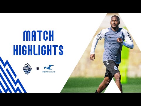 HIGHLIGHTS: Vancouver Whitecaps FC vs. FK Haugesund | January 30, 2024