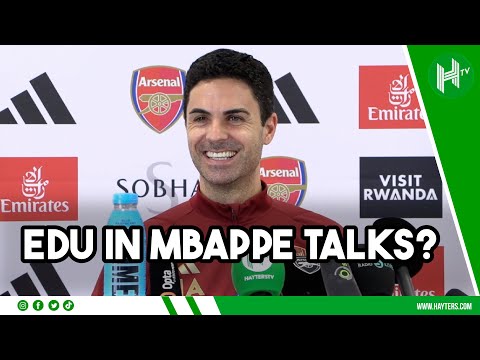 MAYBE Edu & the owners are in talks with Mbappe! | Mikel Arteta EMBARGO