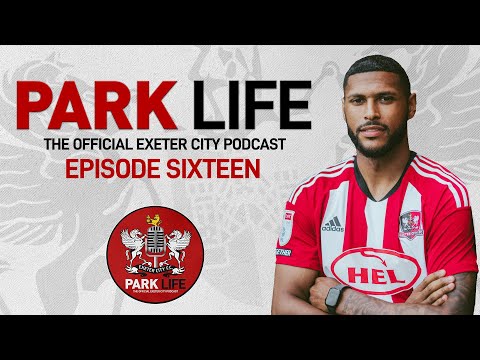 🎙️ Park Life Pod S01 EP16: Jules Gold | Exeter City Football Club