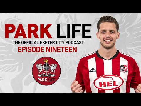 🎙️ Park Life Pod S01 EP19: Looking for a Good Friday | Exeter City Football Club