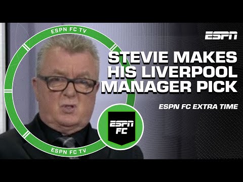 Steve Nicol PICKS the NEXT LIVERPOOL MANAGER 👀 | ESPN FC Extra Time